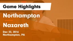 Northampton  vs Nazareth  Game Highlights - Dec 22, 2016