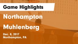 Northampton  vs Muhlenberg Game Highlights - Dec. 8, 2017
