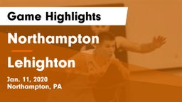 Northampton  vs Lehighton  Game Highlights - Jan. 11, 2020