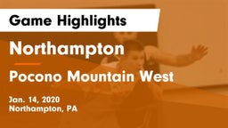 Northampton  vs Pocono Mountain West  Game Highlights - Jan. 14, 2020