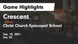 Crescent  vs Christ Church Episcopal School Game Highlights - Jan. 15, 2021