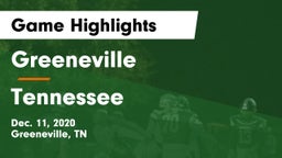 Greeneville  vs Tennessee  Game Highlights - Dec. 11, 2020