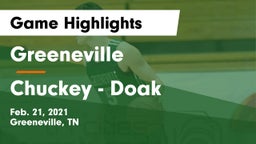 Greeneville  vs Chuckey - Doak  Game Highlights - Feb. 21, 2021