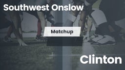 Matchup: Southwest Onslow Hig vs. Clinton 2016