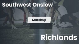 Matchup: Southwest Onslow Hig vs. Richlands  2016