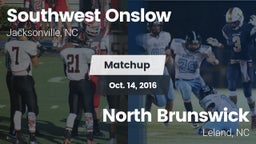 Matchup: Southwest Onslow Hig vs. North Brunswick  2016