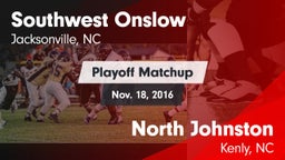 Matchup: Southwest Onslow Hig vs. North Johnston  2016