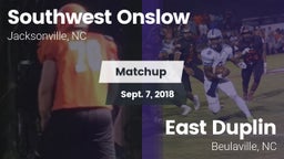 Matchup: Southwest Onslow Hig vs. East Duplin  2018