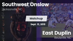 Matchup: Southwest Onslow Hig vs. East Duplin  2019