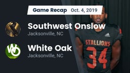 Recap: Southwest Onslow  vs. White Oak  2019