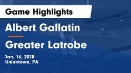 Albert Gallatin vs Greater Latrobe  Game Highlights - Jan. 16, 2020