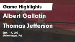 Albert Gallatin vs Thomas Jefferson  Game Highlights - Jan. 19, 2021