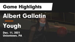 Albert Gallatin vs Yough  Game Highlights - Dec. 11, 2021