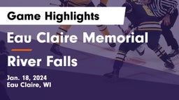 Eau Claire Memorial  vs River Falls  Game Highlights - Jan. 18, 2024