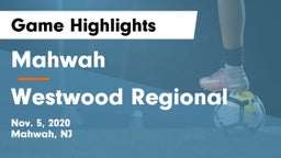 Mahwah  vs Westwood Regional  Game Highlights - Nov. 5, 2020