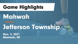 Mahwah  vs Jefferson Township  Game Highlights - Nov. 3, 2021
