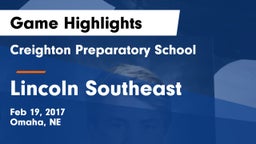 Creighton Preparatory School vs Lincoln Southeast  Game Highlights - Feb 19, 2017