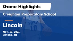 Creighton Preparatory School vs Lincoln  Game Highlights - Nov. 30, 2023