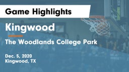 Kingwood  vs The Woodlands College Park  Game Highlights - Dec. 5, 2020