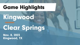 Kingwood  vs Clear Springs  Game Highlights - Nov. 8, 2023