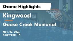 Kingwood  vs Goose Creek Memorial  Game Highlights - Nov. 29, 2023