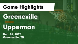 Greeneville  vs Upperman  Game Highlights - Dec. 26, 2019
