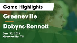 Greeneville  vs Dobyns-Bennett  Game Highlights - Jan. 30, 2021