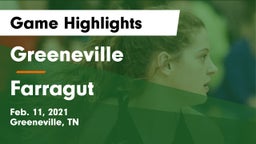 Greeneville  vs Farragut  Game Highlights - Feb. 11, 2021