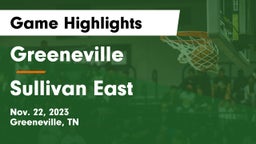 Greeneville  vs Sullivan East  Game Highlights - Nov. 22, 2023