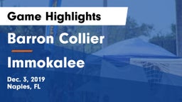 Barron Collier  vs Immokalee  Game Highlights - Dec. 3, 2019