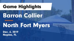 Barron Collier  vs North Fort Myers  Game Highlights - Dec. 6, 2019