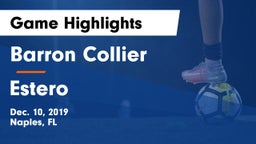 Barron Collier  vs Estero  Game Highlights - Dec. 10, 2019