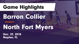 Barron Collier  vs North Fort Myers  Game Highlights - Dec. 29, 2018