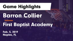 Barron Collier  vs First Baptist Academy  Game Highlights - Feb. 5, 2019