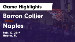 Barron Collier  vs Naples  Game Highlights - Feb. 12, 2019