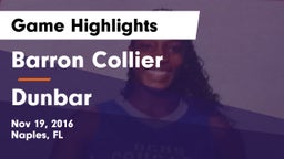 Barron Collier  vs Dunbar  Game Highlights - Nov 19, 2016