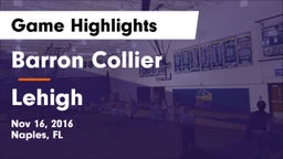 Barron Collier  vs Lehigh Game Highlights - Nov 16, 2016