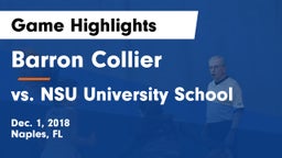 Barron Collier  vs vs. NSU University School Game Highlights - Dec. 1, 2018