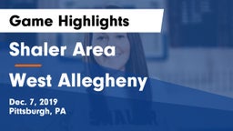 Shaler Area  vs West Allegheny  Game Highlights - Dec. 7, 2019