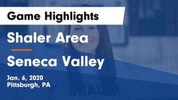 Shaler Area  vs Seneca Valley  Game Highlights - Jan. 6, 2020