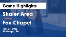Shaler Area  vs Fox Chapel  Game Highlights - Jan. 27, 2020