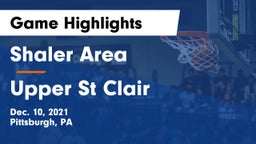 Shaler Area  vs Upper St Clair Game Highlights - Dec. 10, 2021
