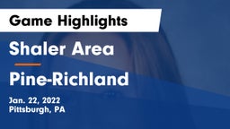 Shaler Area  vs Pine-Richland  Game Highlights - Jan. 22, 2022