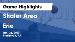 Shaler Area  vs Erie  Game Highlights - Jan. 23, 2023