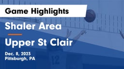 Shaler Area  vs Upper St Clair Game Highlights - Dec. 8, 2023