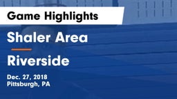 Shaler Area  vs Riverside  Game Highlights - Dec. 27, 2018