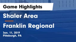 Shaler Area  vs Franklin Regional  Game Highlights - Jan. 11, 2019