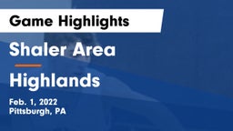 Shaler Area  vs Highlands  Game Highlights - Feb. 1, 2022