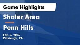 Shaler Area  vs Penn Hills  Game Highlights - Feb. 3, 2023