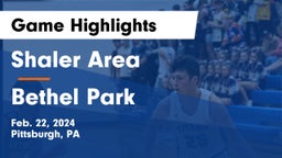 Shaler Area  vs Bethel Park  Game Highlights - Feb. 22, 2024